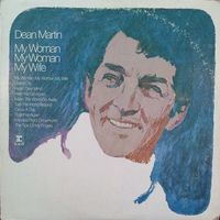 Dean Martin - My Woman, My Woman, My Wife